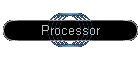 Processor